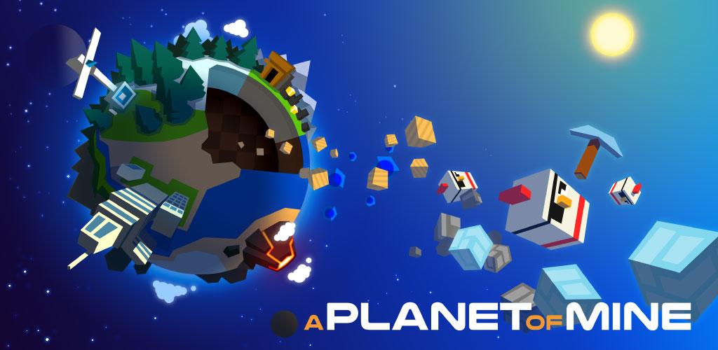 A Planet of Mine A Planet of Mine