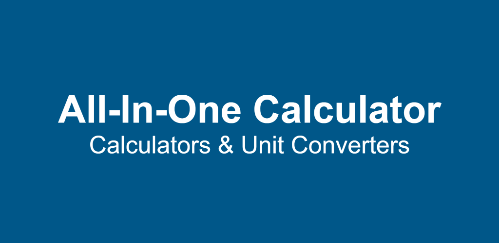 All-In-One Calculator and Unit Converter (PRO) All-In-One Calculator and Unit Converter (PRO)