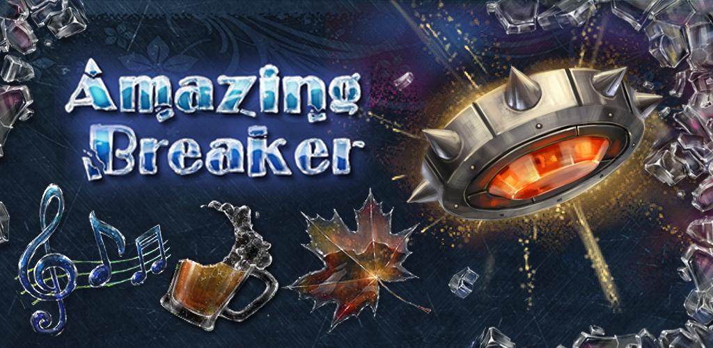Amazing Breaker Amazing Breaker