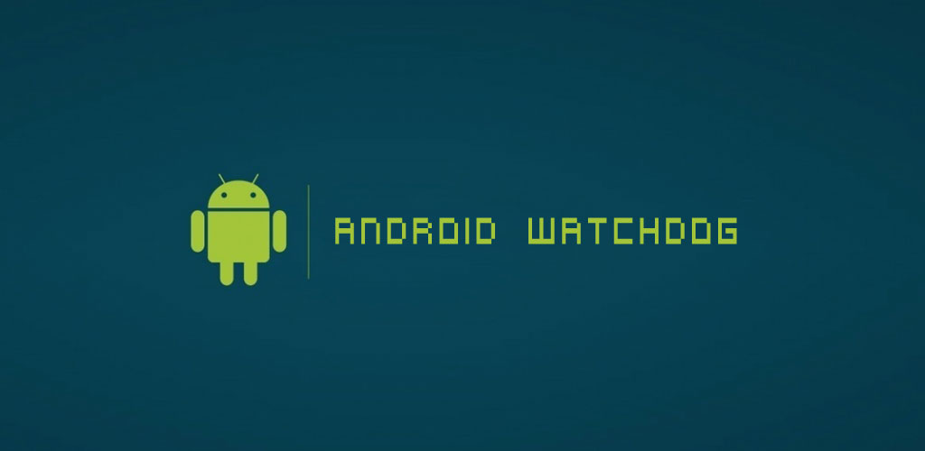 AntiTheft Android Watchdog PRO