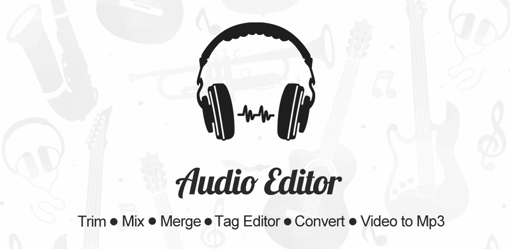 Audio Editor Cut, Merge, Mix Extract Convert Audio Pro
