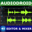 AudioDroid Audio Mix Studio 2.9.9 – Android app for audio editing and mixing!