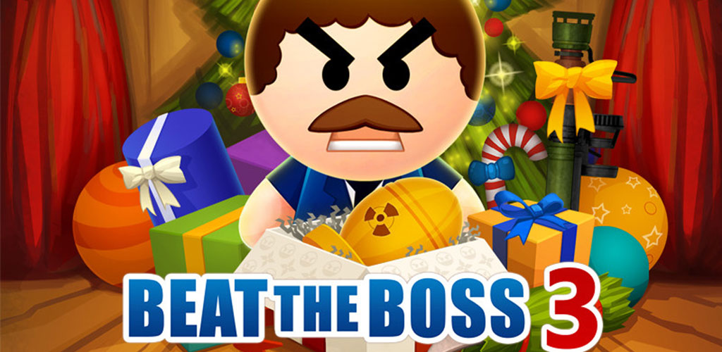 Beat the Boss 3 Beat the Boss 3