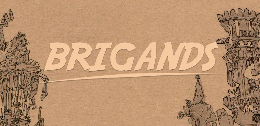 Brigands Brigands