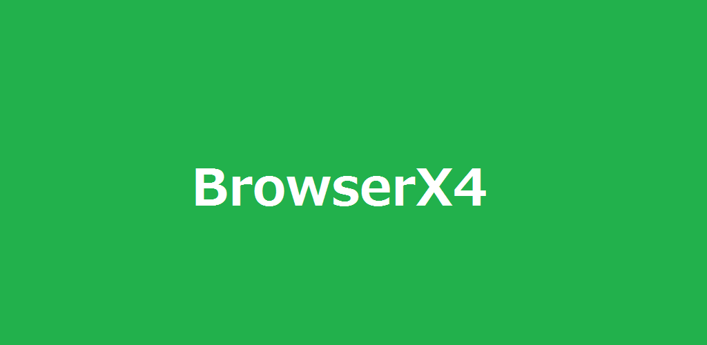 BrowserX4 BrowserX4