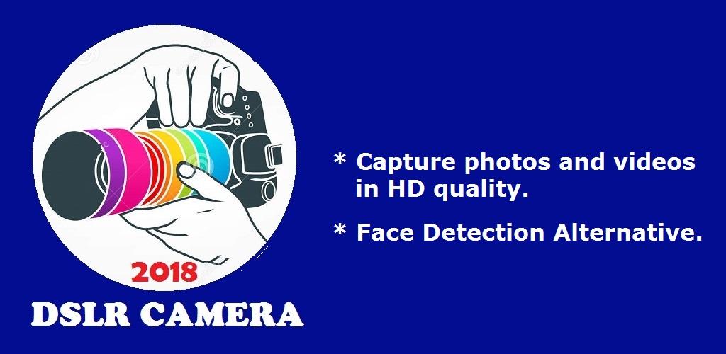 DSLR Camera HD 2018 DSLR Camera HD 2018