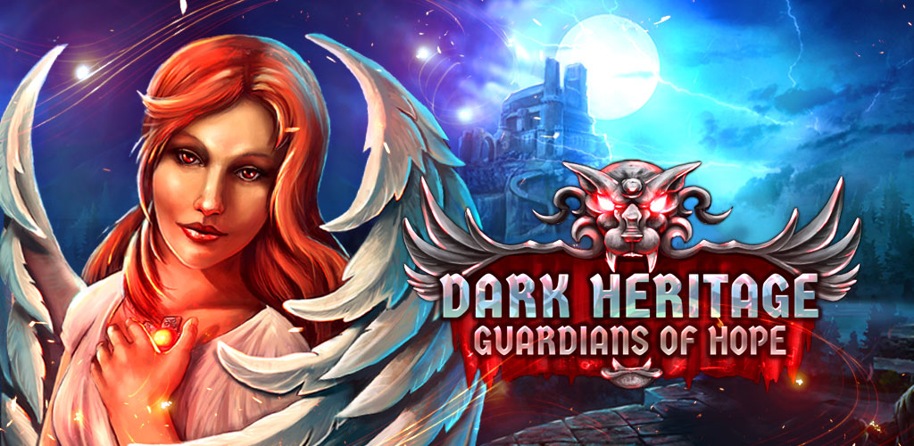 Dark Heritage: Guardians of Hope Dark Heritage: Guardians of Hope