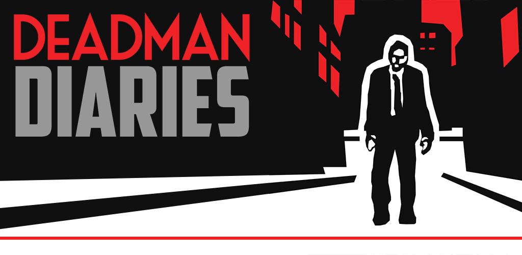 Deadman Diaries Deadman Diaries