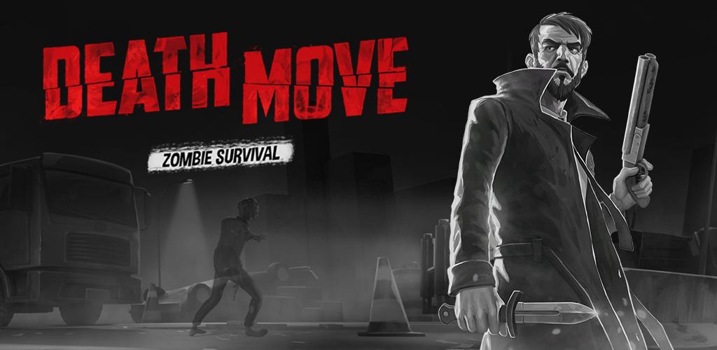 Death Move: Zombie Survival Death Move: Zombie Survival