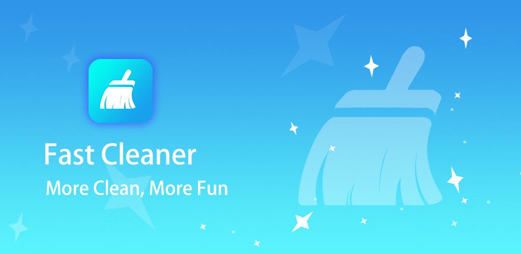 Fast Cleaner - Free Up Space, Boost RAM Fast Cleaner - Free Up Space, Boost RAM