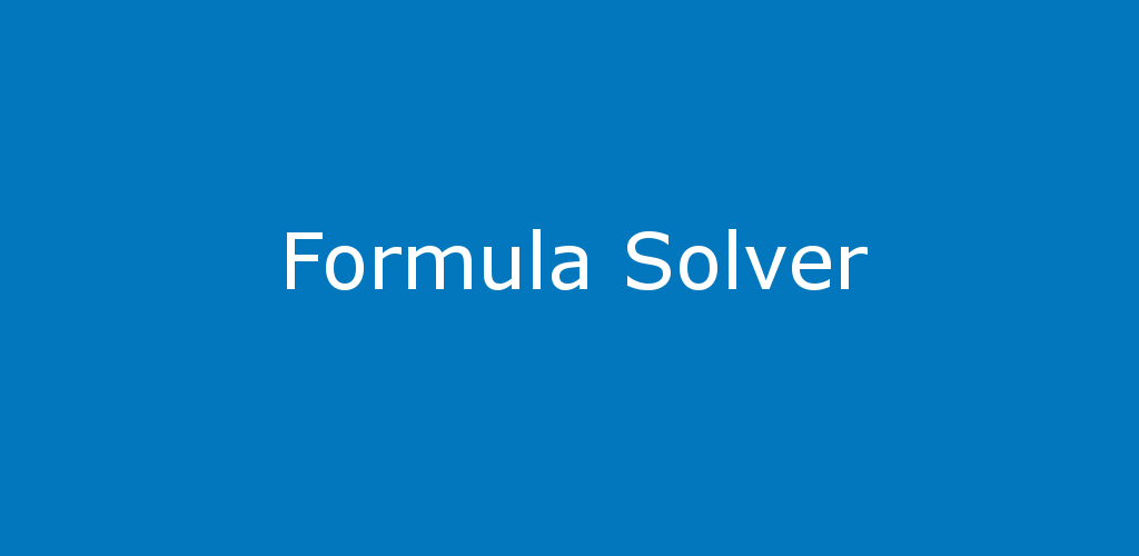 Formula Solver Formula Solver
