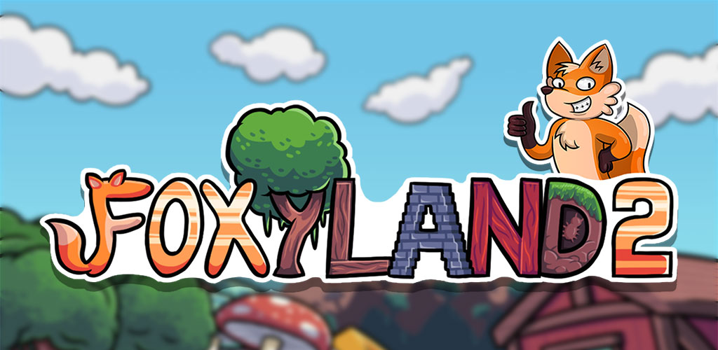 FoxyLand 2 FoxyLand 2