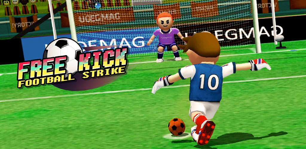 Free Kick - Football Strike Free Kick - Football Strike
