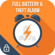 Full Battery Alarm & Theft Alarm 5.0 – Anti-Theft and Battery Full Alarm for Android 1 Full Battery Alarm & Theft Alarm 5.0 – Anti-Theft and Battery Full Alarm for Android