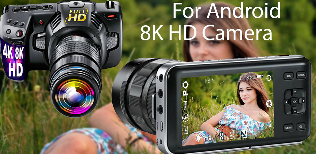 Full HD 2019 8K Camera Full HD 2019 8K Camera