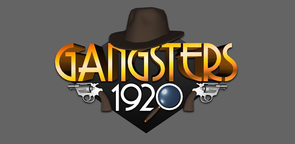 Gangsters 1920 Gangsters 1920