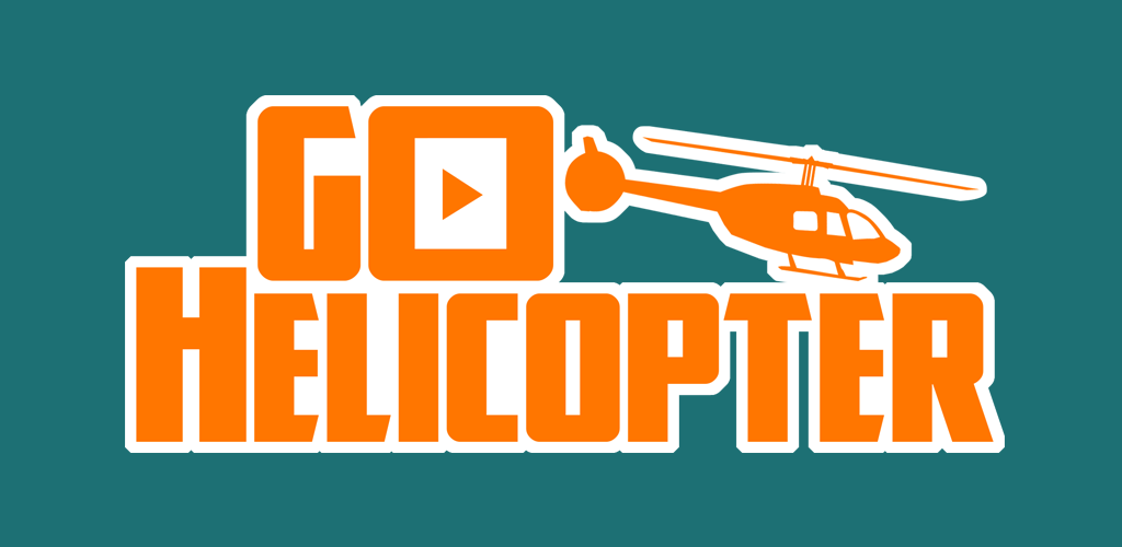 Go Helicopter (Helicopters) Go Helicopter (Helicopters)