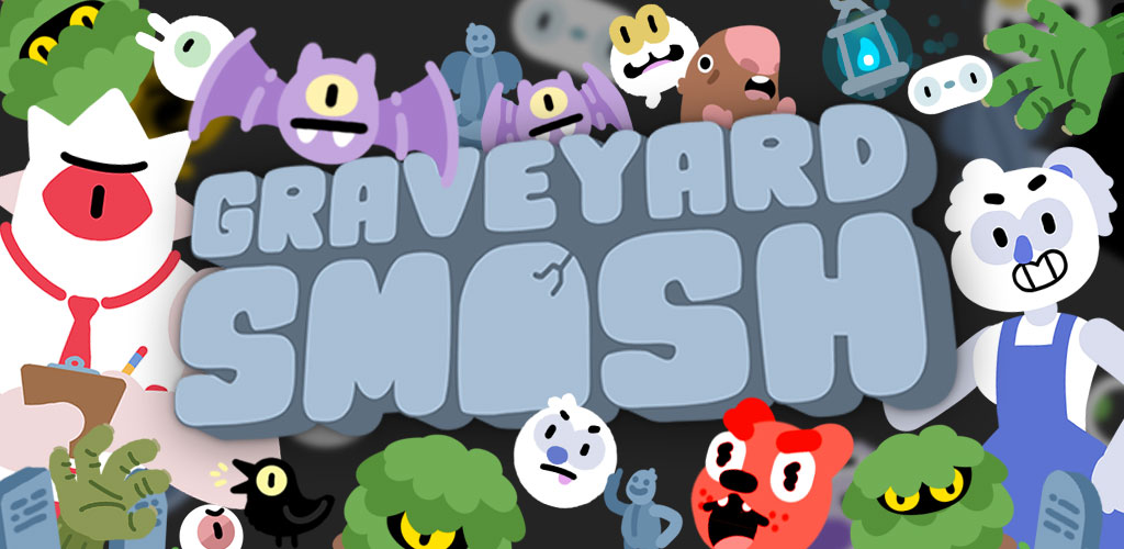 Graveyard Smash Graveyard Smash