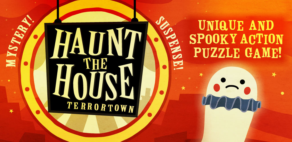 Haunt the House: Terrortown Haunt the House: Terrortown