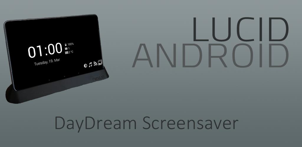 Lucid - DayDream Screensaver Premium Lucid - DayDream Screensaver Premium