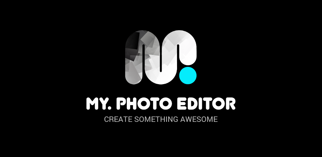 MY. Photo Editor Filter & Photo Collage MY. Photo Editor Filter & Photo Collage