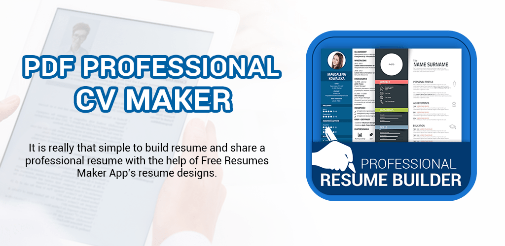 Professional Resume Maker & CV builder-PDF format PRO Professional Resume Maker & CV builder-PDF format PRO