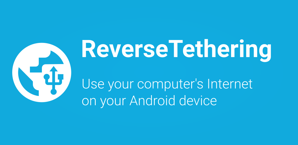 ReverseTethering NoRoot ReverseTethering NoRoot
