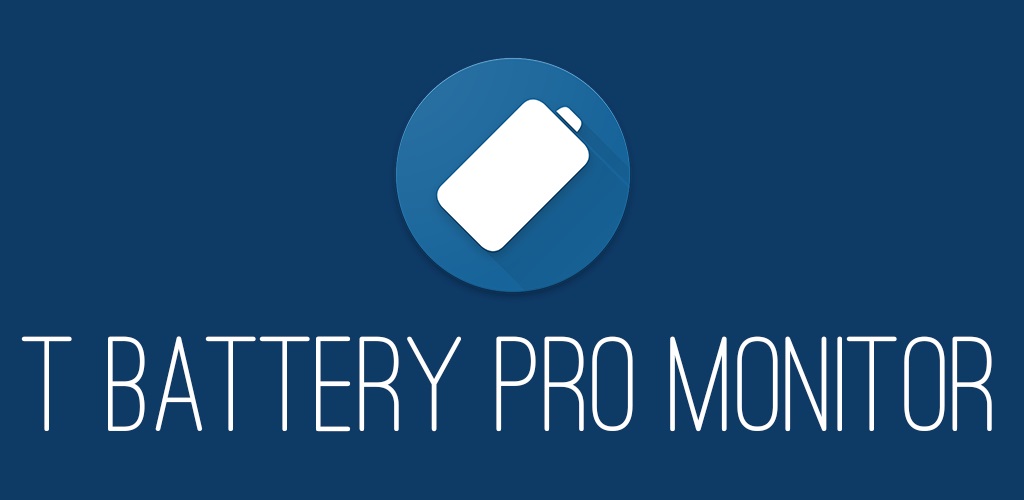 T Battery Pro Monitor Android T Battery Pro Monitor Android