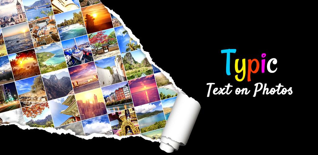 Typic Pro - Text on Photos Typic Pro Text on Photos