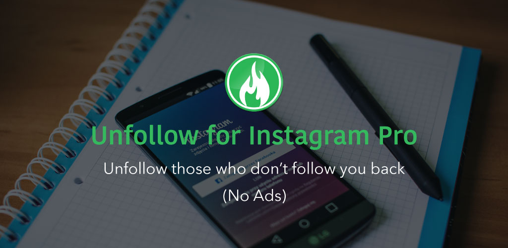 Unfollow for Instagram Unfollow for Instagram