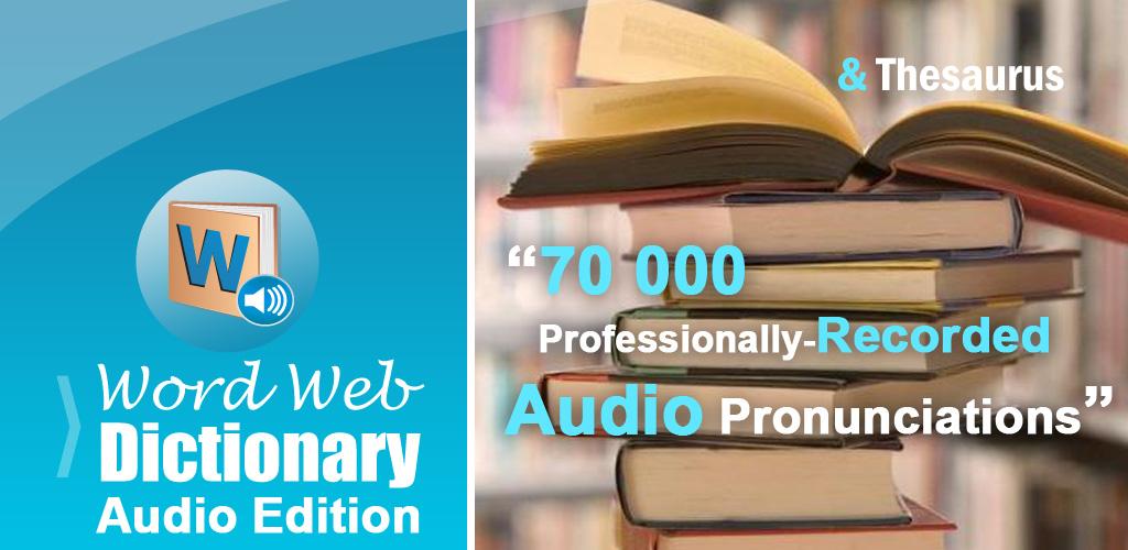 WordWeb Audio Dictionary WordWeb Audio Dictionary