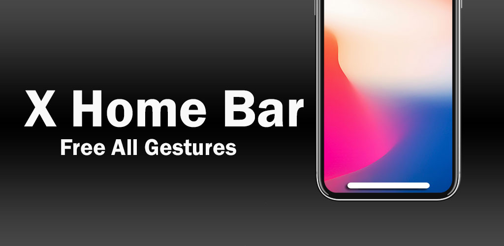 X Home Bar - Home Bar Gesture Pro