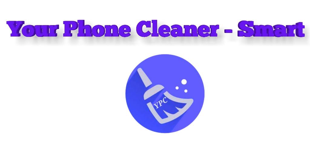Your Phone Cleaner Pro - Smart Cleaner