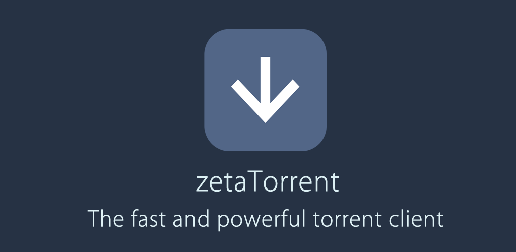 zetaTorrent Pro - Torrent App zetaTorrent Pro - Torrent App
