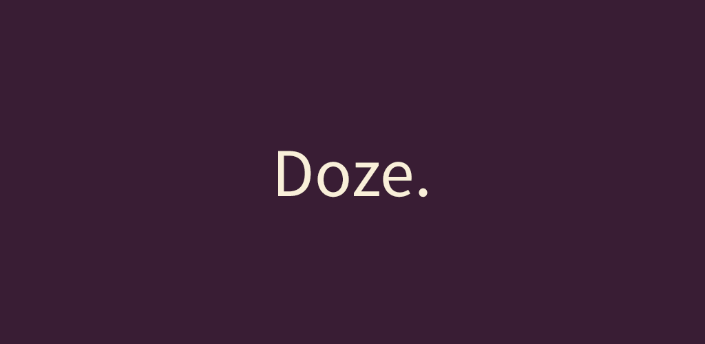 Doze - Relaxing Music Premium Doze - Relaxing Music Premium