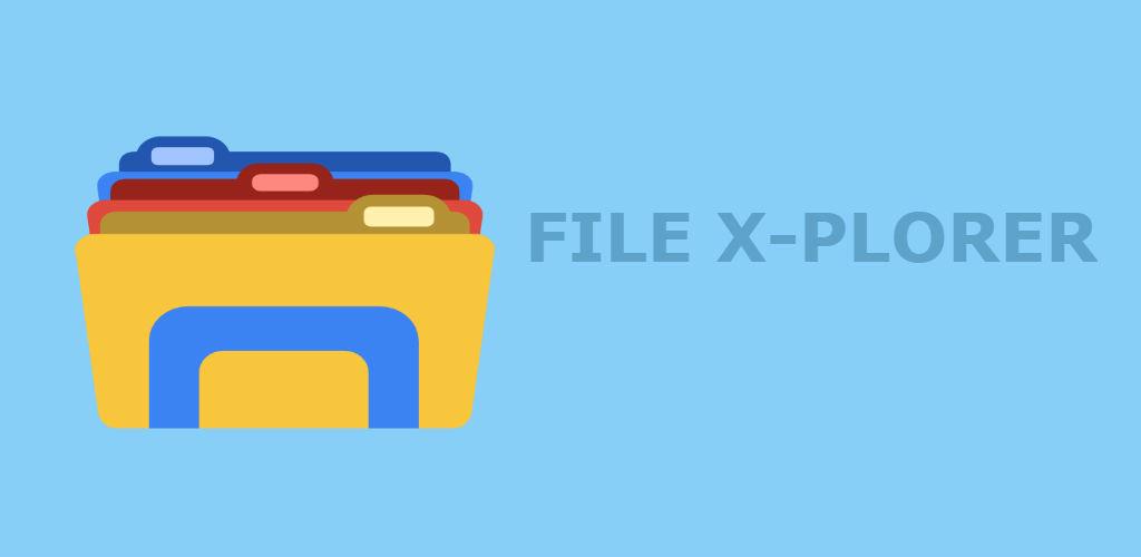 File X-plorer - File Manager File X-plorer - File Manager