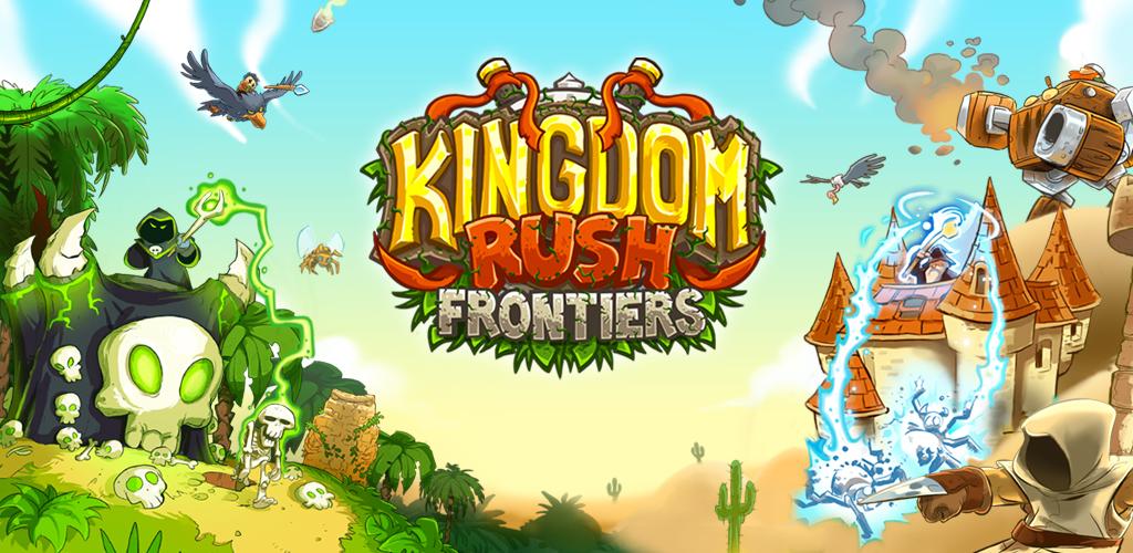 Kingdom Rush Frontiers Kingdom Rush Frontiers