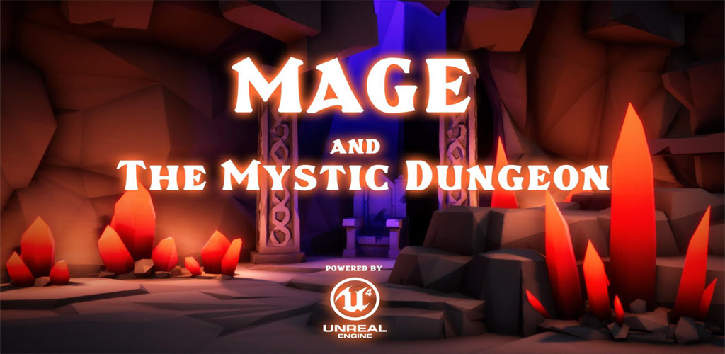 Mage and The Mystic Dungeon Mage and The Mystic Dungeon