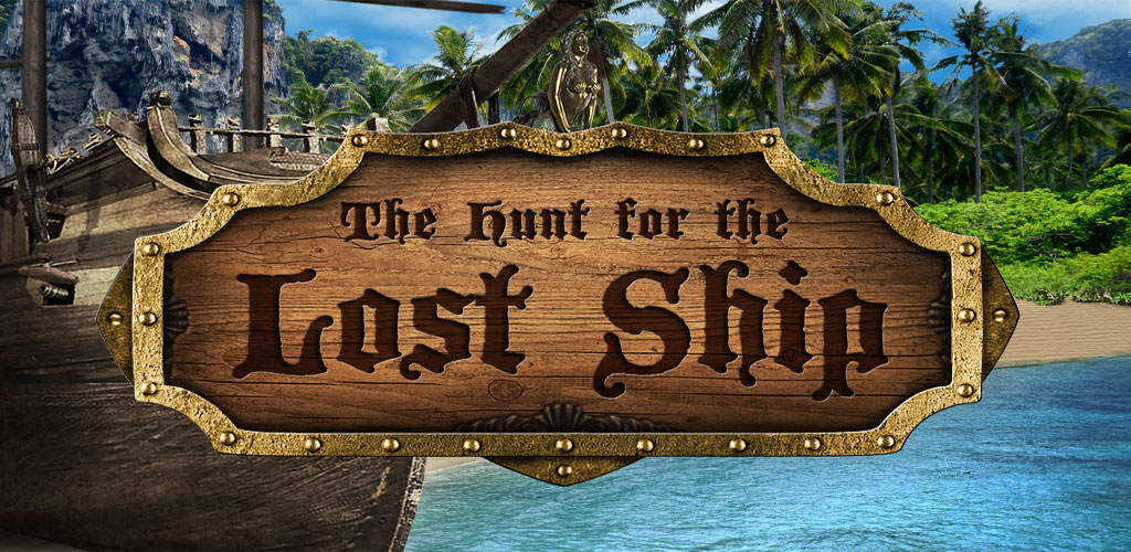 The Hunt for the Lost Ship