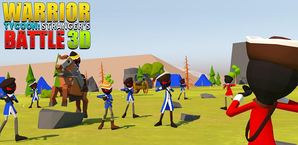 Warrior Tycoon: Stranger's Battle 3D