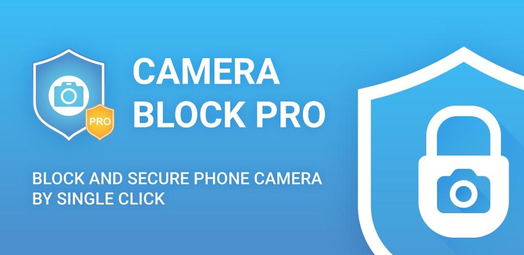 Camera Block Spyware protect Android