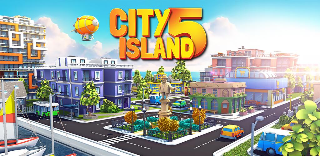 City Island 5 - Tycoon Building Simulation Offline City Island 5 - Tycoon Building Simulation Offline