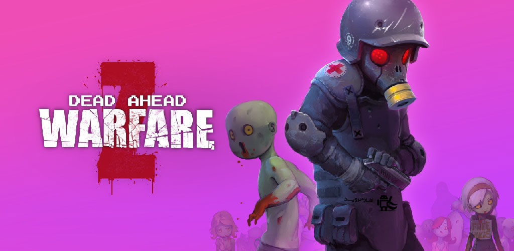 Dead Ahead: Zombie Warfare
