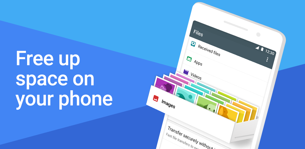 Files Go Beta: Free up space on your phone Files Go Beta Free up space on your phone