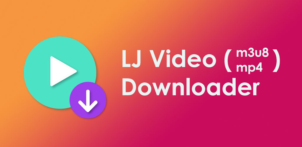 Lj Video Downloader 1.1.71 — Online Video Downloader App for Android! 2 Lj Video Downloader