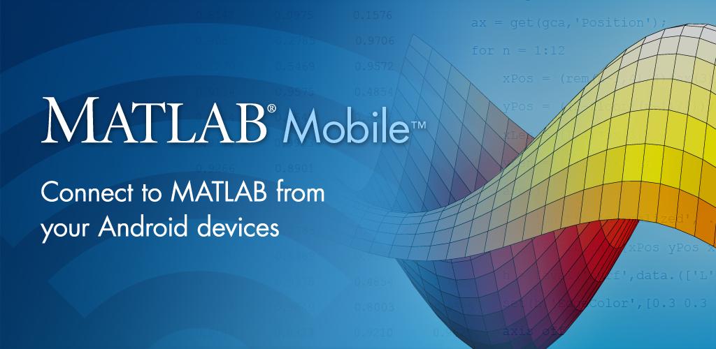 MATLAB Mobile MATLAB Mobile