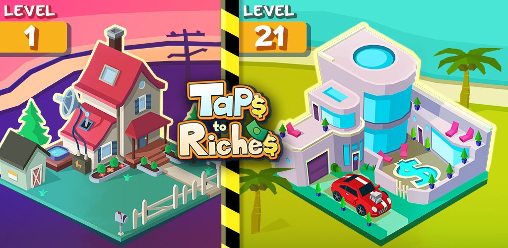 Taps to Riches Taps to Riches